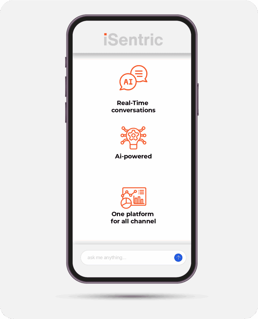iSentric app: Real-Time conversations, AI-powered, One platform for all channel